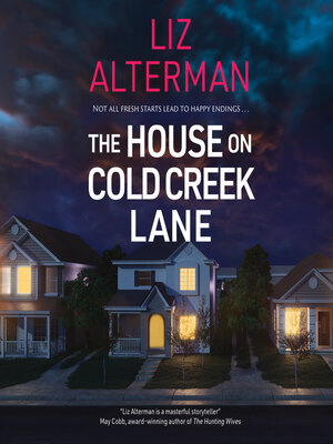 cover image of The House on Cold Creek Lane
